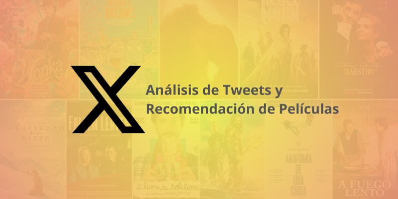 Featured image of post Análisis de Tweets y Recomendación de Películas